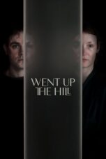 Went Up the Hill (2025)